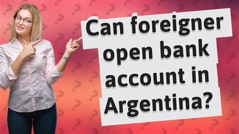 can foreigners open bank accounts.